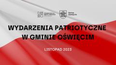 Wydarzenia patriotyczne w Gminie Oświęcim