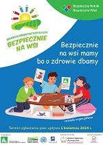 Bezpiecznie na wsi mamy, bo o zdrowie dbamy