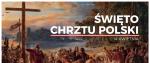 Rocznica chrztu Polski