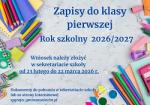 Zapisy do klasy pierwszej 2026/2027